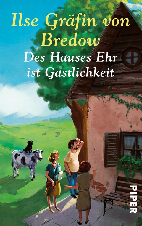 Des Hauses Ehr ist Gastlichkeit - Ilse Gräfin von Bredow