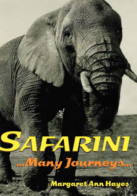 Safarini - Margaret Ann Hayes