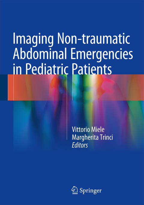 Imaging Non-traumatic Abdominal Emergencies in Pediatric Patients - 