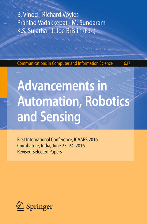 Advancements in Automation, Robotics and Sensing - 