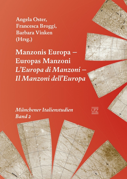 Manzonis Europa- Europas Manzoni -  Angela Oster,  Francesca Broggi