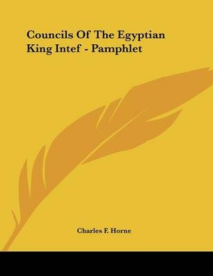 Councils Of The Egyptian King Intef - Pamphlet - 