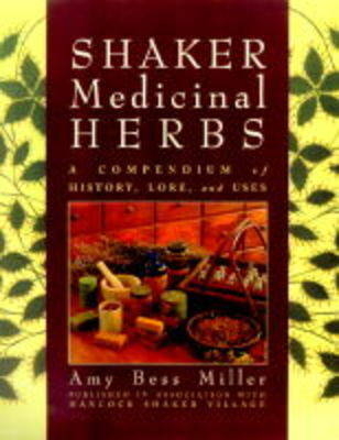Shaker Medicinal Herbs - Amy Bess Miller