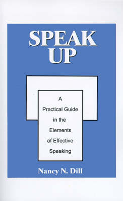 Speak Up - Nancy N. Dill