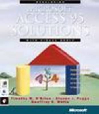 Developing Microsoft Access 95 Solutions with VBA, with CD-ROM - Timothy M O'Brien