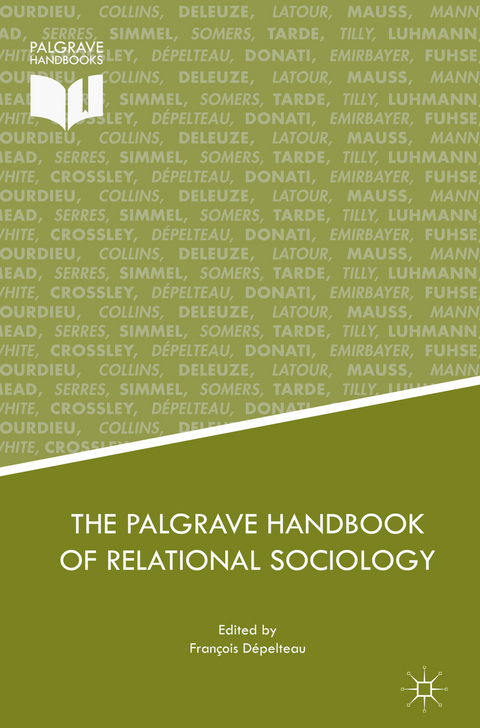 The Palgrave Handbook of Relational Sociology - 