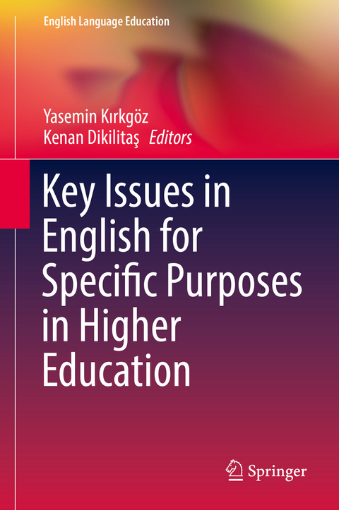 Key Issues in English for Specific Purposes in Higher Education - 