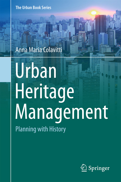 Urban Heritage Management - Anna Maria Colavitti