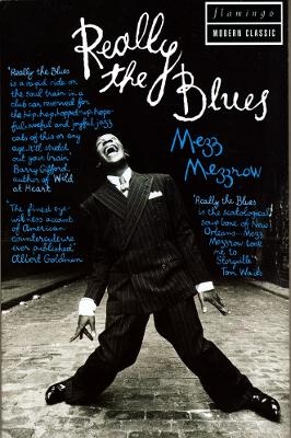 Really the Blues - Mez Mezzrow, Bernard Wolfe