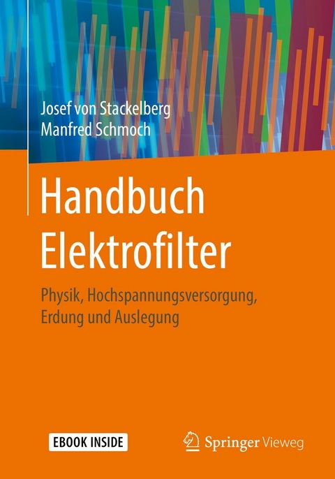 Handbuch Elektrofilter -  Josef von Stackelberg,  Manfred Schmoch