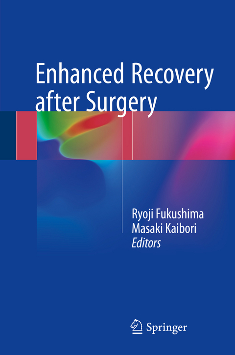 Enhanced Recovery after Surgery - 