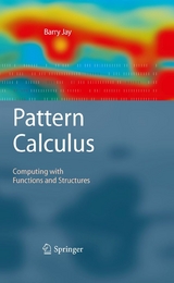 Pattern Calculus - Barry Jay