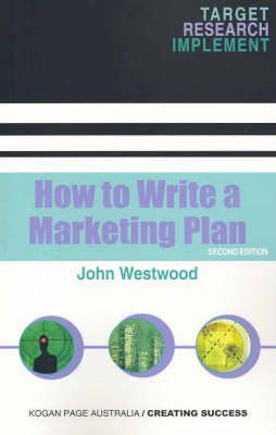 How to Write a Marketing Plan - J. Westwood