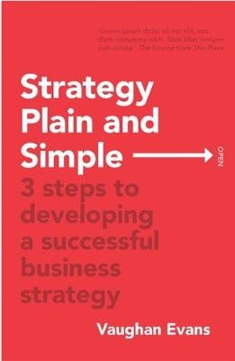 Strategy Plain and Simple -  Vaughan Evans