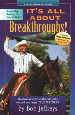 It's All About Breakthroughs! - Bob Jeffreys