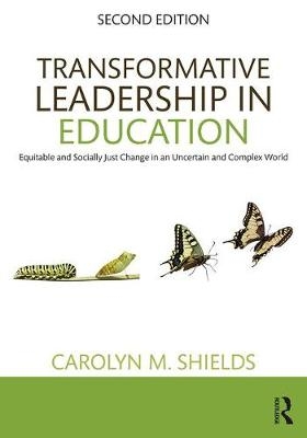 Transformative Leadership in Education - USA.) Shields Carolyn M. (Wayne State University