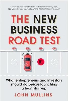 New Business Road Test, The -  John Mullins