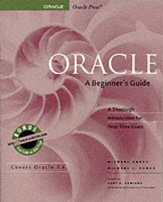 Oracle: A Beginner's Guide - Michael Corey, Michael Abbey