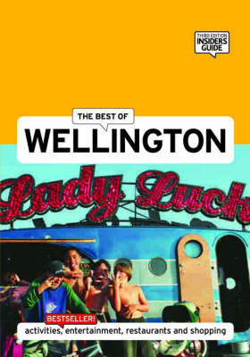 The Best of Wellington - Sarah Bennett