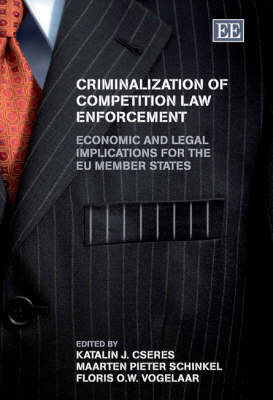 Criminalization of Competition Law Enforcement - 