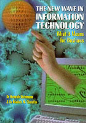 The New Wave in Information Technology - Heinrich Steinmann, Dimitris N. Chorafas