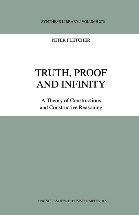 Truth, Proof and Infinity - P. Fletcher