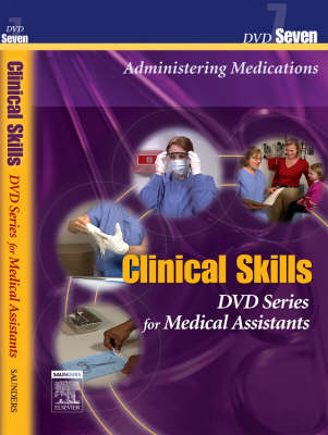 Saunders Clinical Skills for Medical Assistants -  Saunders