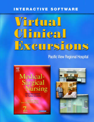 Virtual Clinical Excursions 3.0 to Accompany Medical Surgical Nursing - Joyce M Black