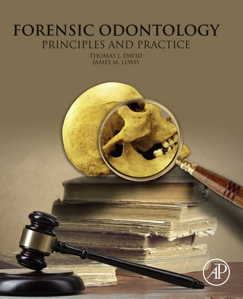Forensic Odontology -  Thomas J. David,  jim lewis