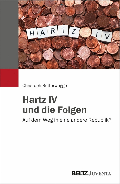 Hartz IV und die Folgen -  Christoph Butterwegge