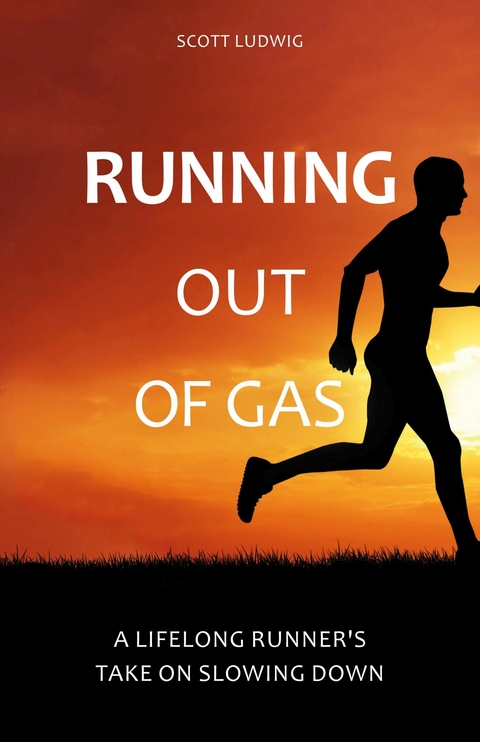 Running Out of Gas - Scott Ludwig