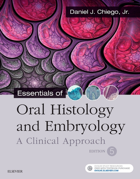 Essentials of Oral Histology and Embryology E-Book -  Daniel J. Chiego Jr.