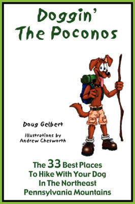 Doggin' the Poconos - Doug Gelbert