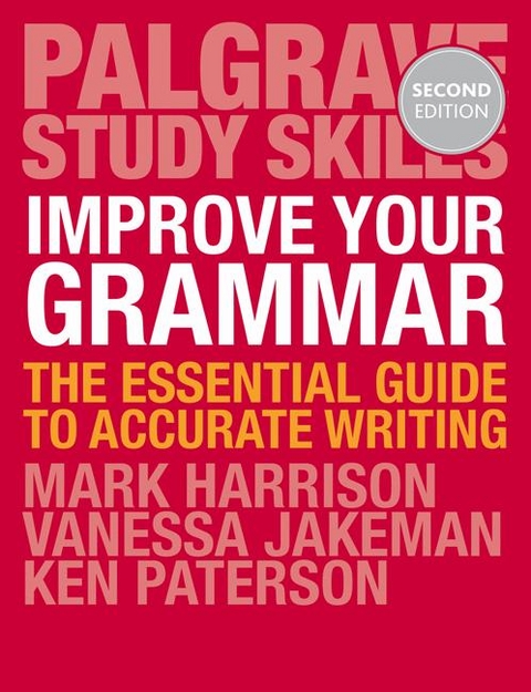 Improve Your Grammar -  Vanessa Jakeman,  Ken Paterson