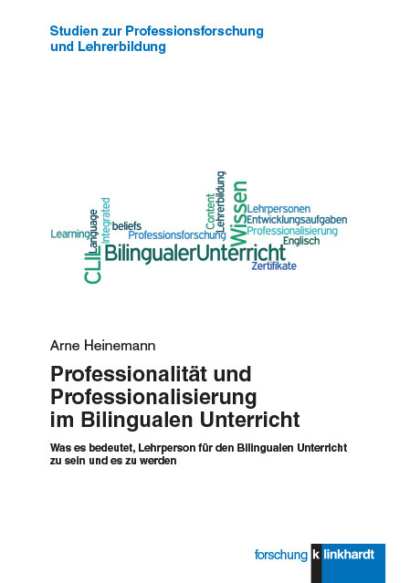 Professionalität und Professionalisierung im Bilingualen Unterricht -  Arne Heinemann