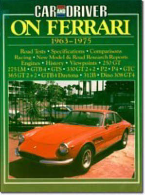 "Car & Driver" on Ferrari, 1963-75 - 