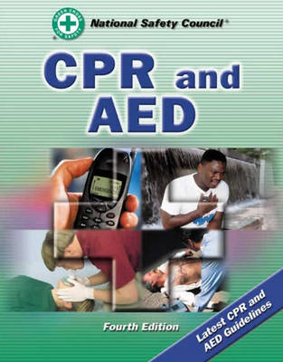 CPR and AED -  National Safety Council