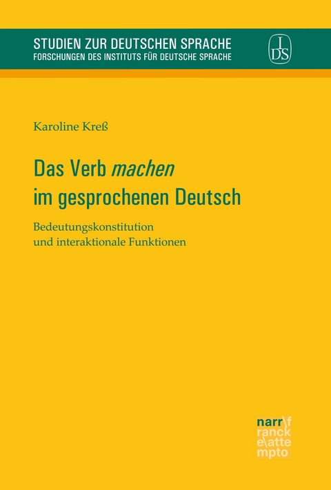 Das Verb 'machen' im gesprochenen Deutsch - Karoline Kreß