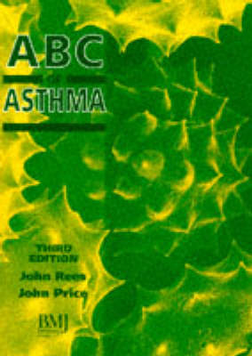 ABC of Asthma - John Rees, John Price