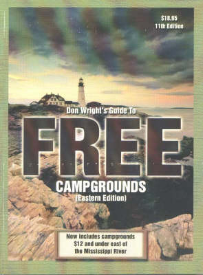 Don Wright's Guide to Free Campgrounds - Don Wright
