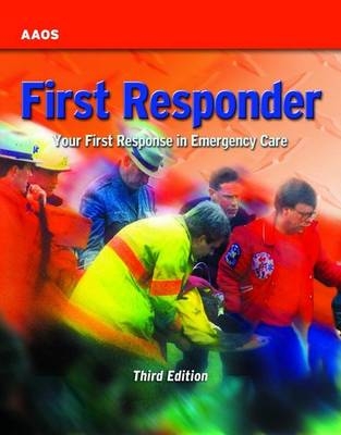 First Responder -  American Academy of Orthopaedic Surgeons (AAOS)