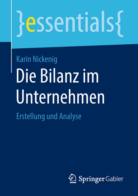 Die Bilanz im Unternehmen - Karin Nickenig