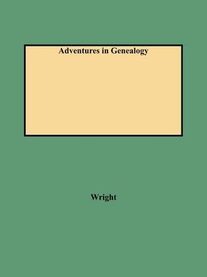 Adventures in Genealogy -  Wright