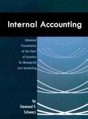 Internal Accounting - Emanuel F. Schwarz