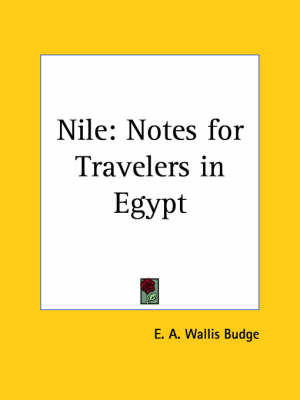Nile - Earnest Wallis Budge