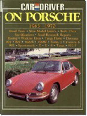 "Car & Driver" on Porsche, 1963-70 - 