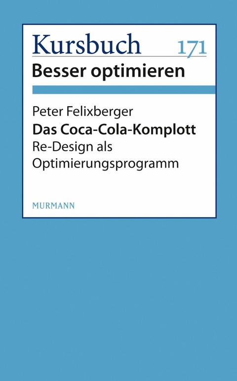 Das Coca-Cola-Komplott -  Peter Felixberger