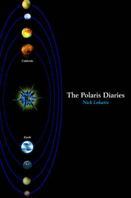 The Polaris Diaries - Nick Lekatis