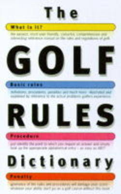 The Golf Rules Dictionary - Haydn Rutter