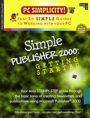 Simple Publisher 2000 -  PC Simplicity!